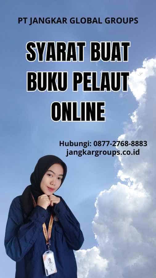 Syarat Buat Buku Pelaut Online