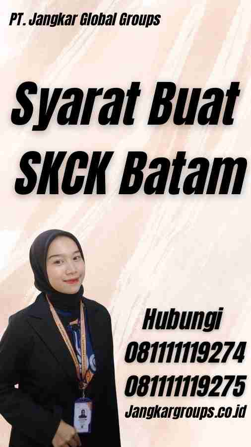 Syarat Buat SKCK Batam