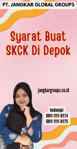 Syarat Buat SKCK Di Depok