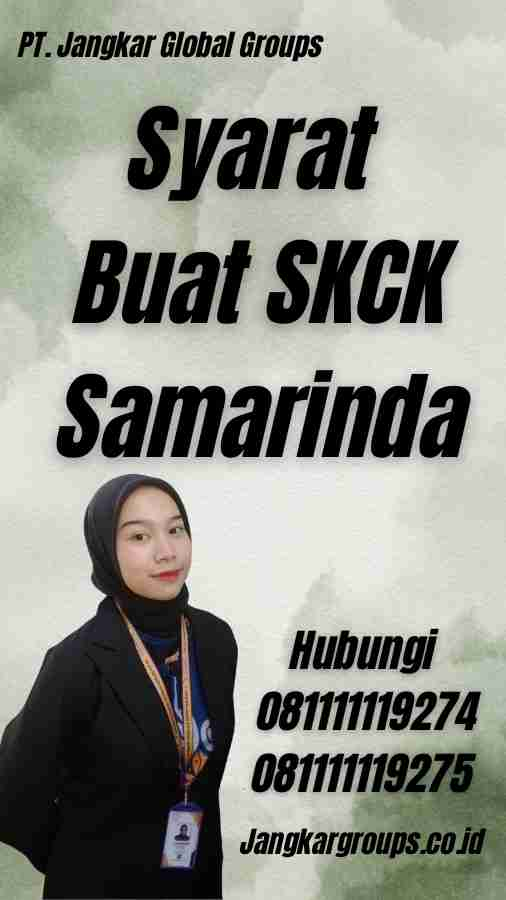 Syarat Buat SKCK Samarinda