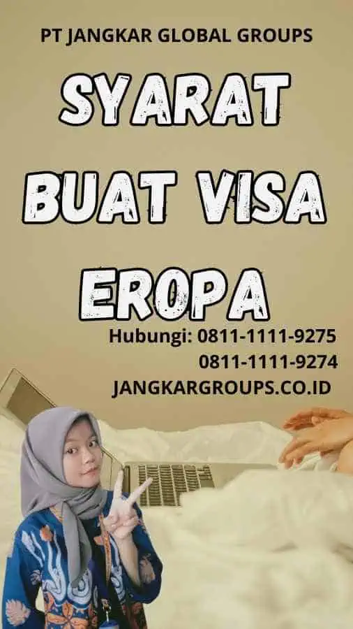 Syarat Buat Visa Eropa