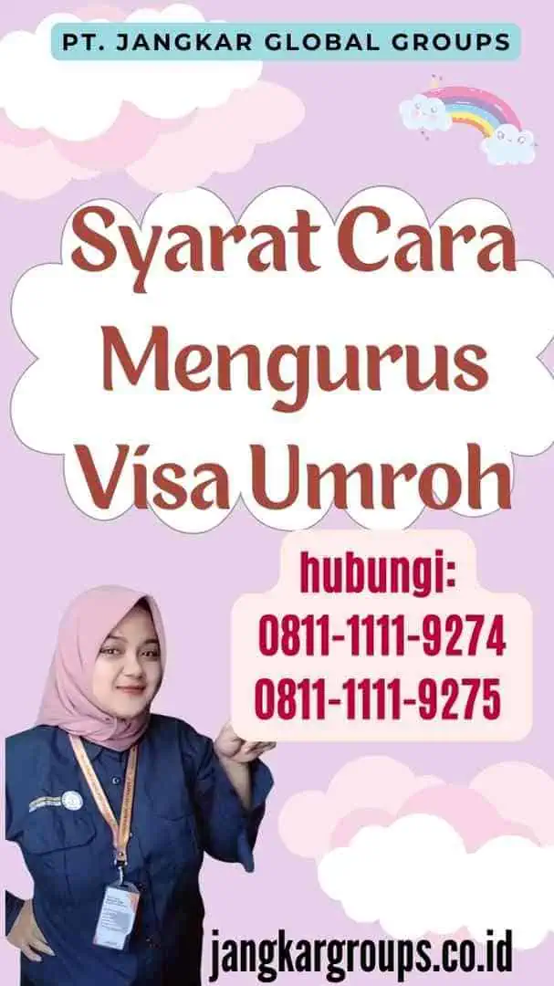 Syarat Cara Mengurus Visa Umroh