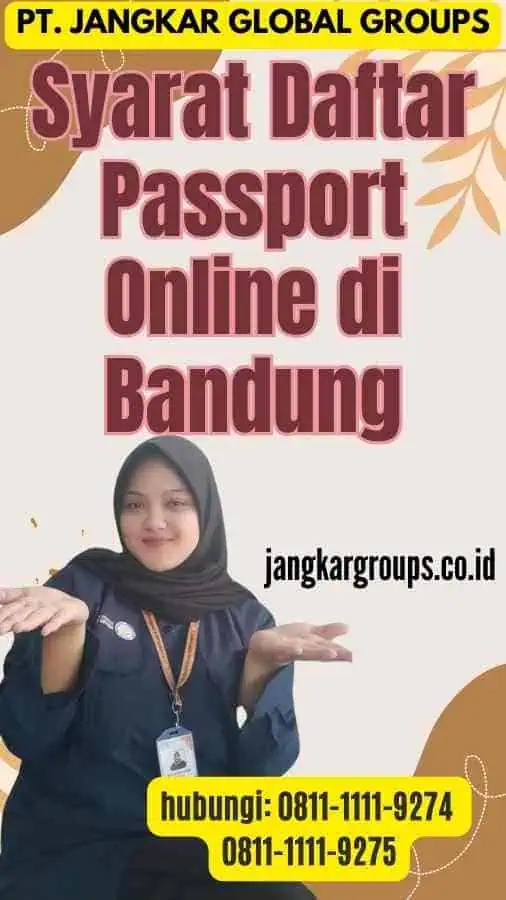 Syarat Daftar Passport Online di Bandung