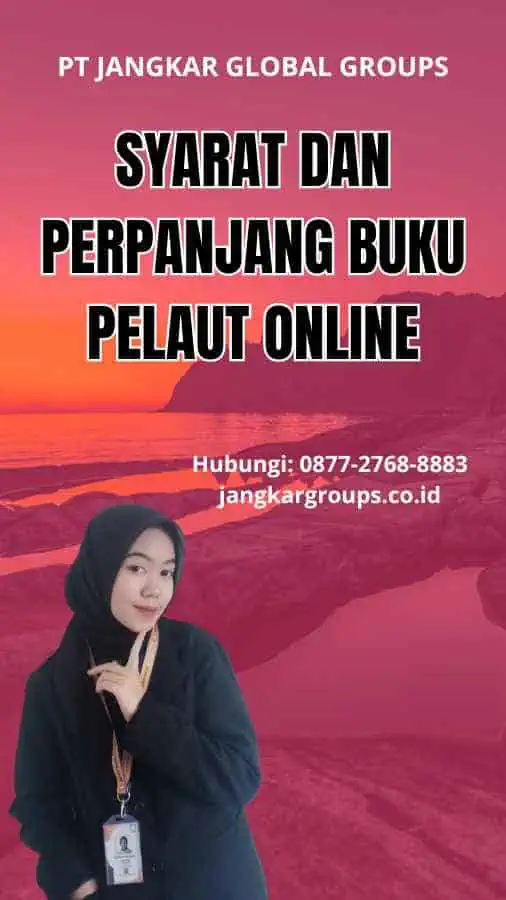 Syarat Dan Perpanjang Buku Pelaut Online