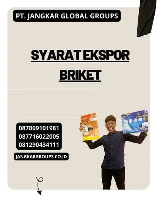 Syarat Ekspor Briket