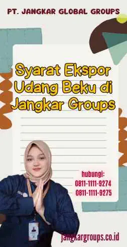 Syarat Ekspor Udang Beku di Jangkar Groups