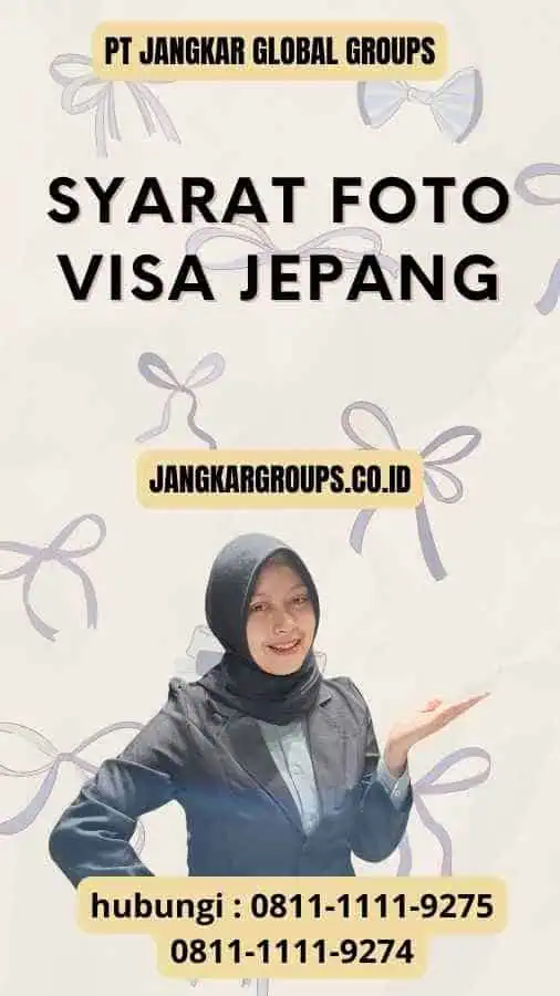 Syarat Foto Visa Jepang Foto