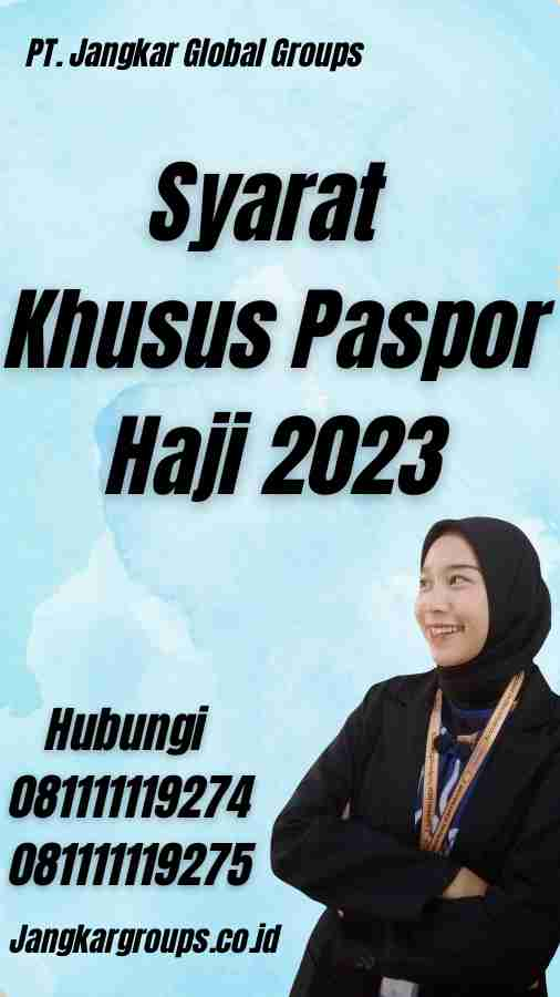 Syarat Khusus Paspor Haji 2023