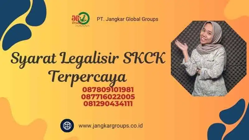 Syarat Legalisir SKCK Terpercaya