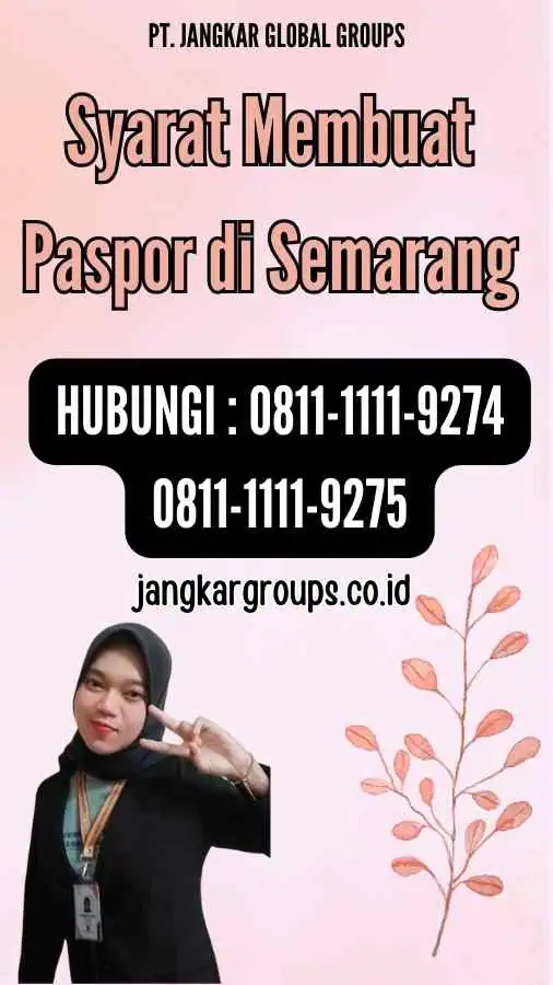 Syarat Membuat Paspor di Semarang