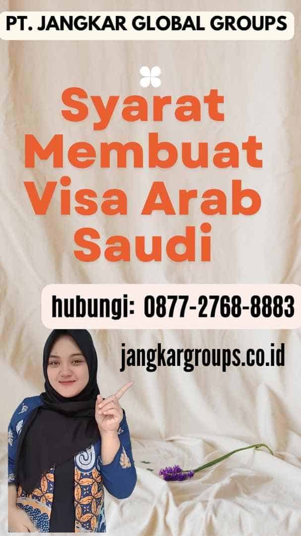 Syarat Membuat Visa Arab Saudi