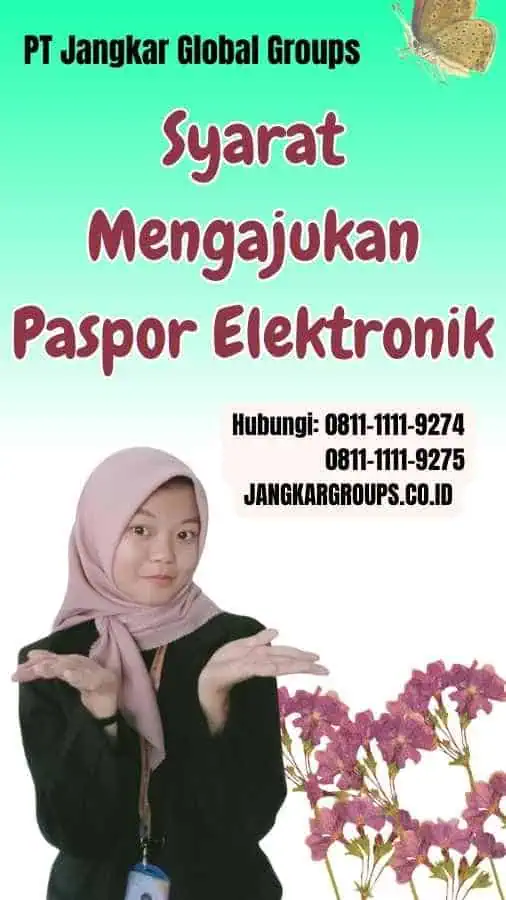 Syarat Mengajukan Paspor Elektronik