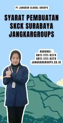 Syarat Pembuatan SKCK Surabaya Jangkargroups