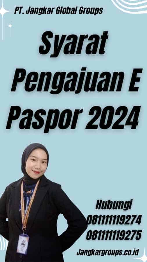 Syarat Pengajuan E Paspor 2024