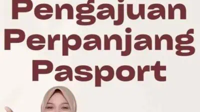 Syarat Pengajuan Perpanjang Pasport