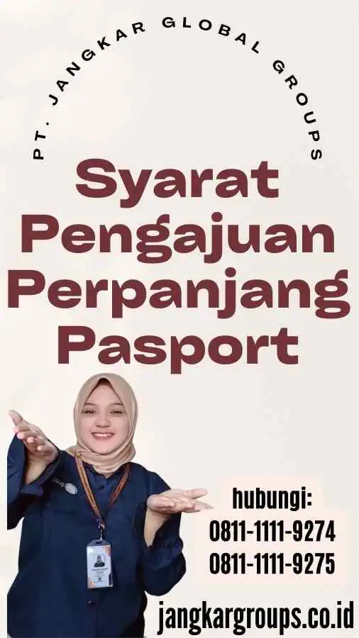 Syarat Pengajuan Perpanjang Pasport