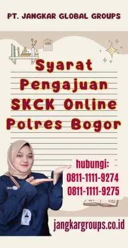 Syarat Pengajuan SKCK Online Polres Bogor