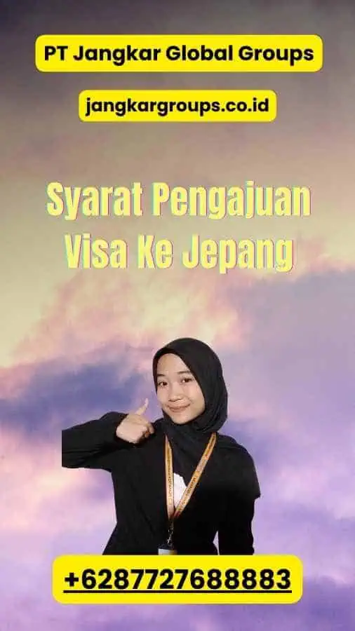 Syarat Pengajuan Visa Ke Jepang