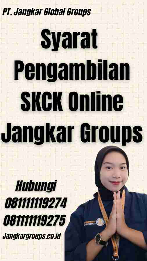 Syarat Pengambilan SKCK Online Jangkar Groups