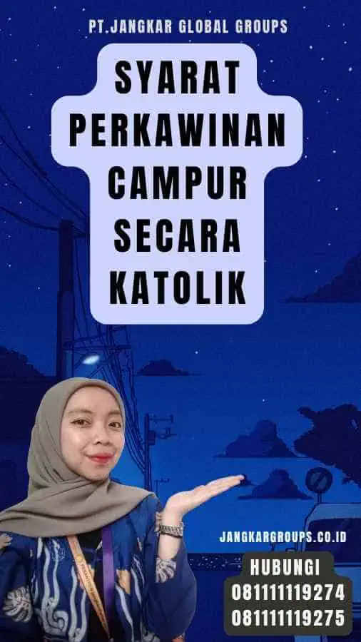 Syarat Perkawinan Campur Secara Katolik