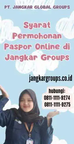 Syarat Permohonan Paspor Online di Jangkar Groups