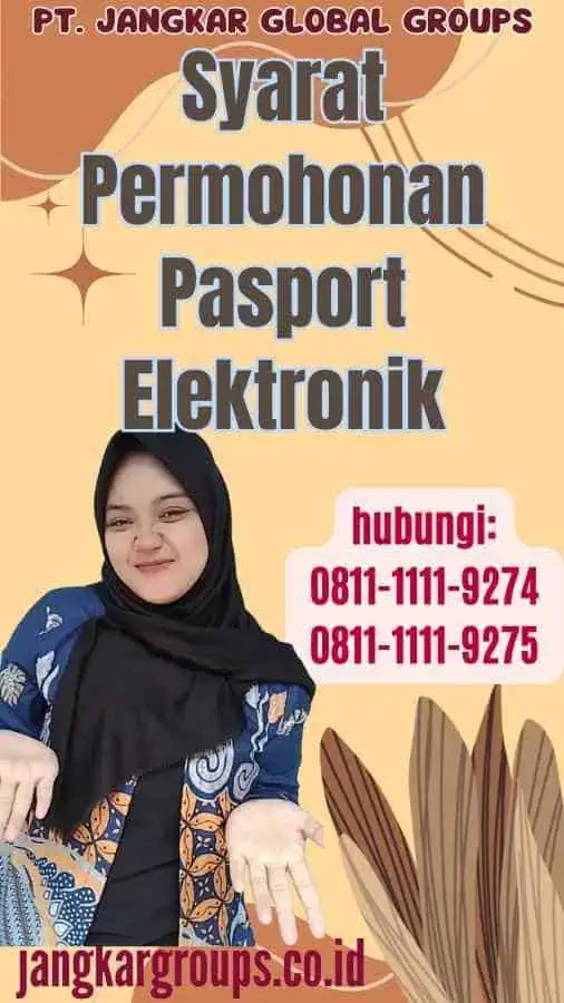 Syarat Permohonan Pasport Elektronik