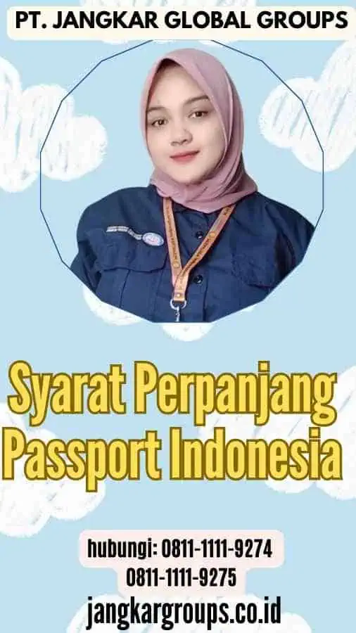 Syarat Perpanjang Passport Indonesia