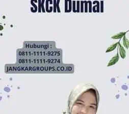 Syarat Perpanjang SKCK Dumai