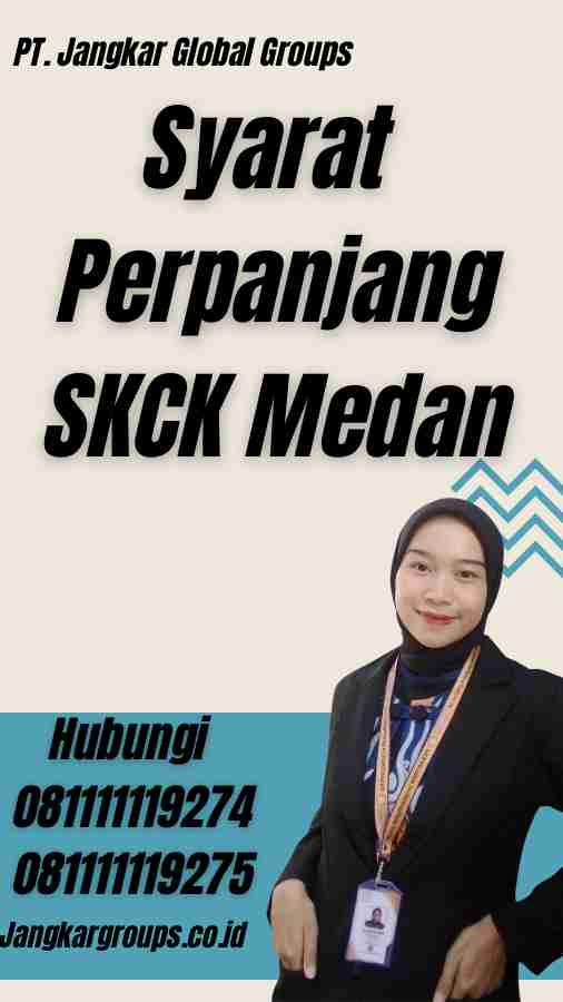 Syarat Perpanjang SKCK Medan