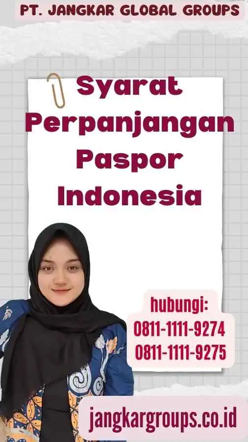 Syarat Perpanjangan Paspor Indonesia