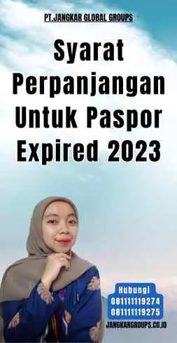 Syarat Perpanjangan Untuk Paspor Expired 2023