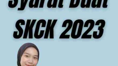 Syarat Syarat Buat SKCK 2023