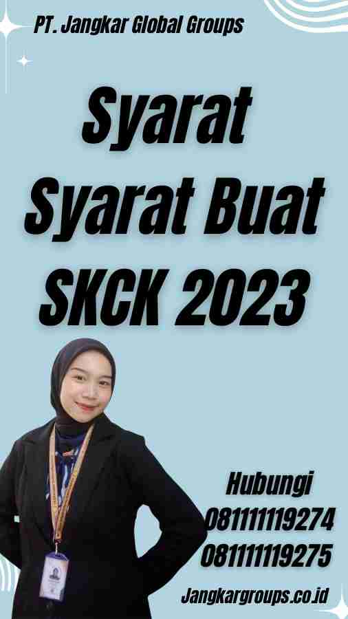 Syarat Syarat Buat SKCK 2023