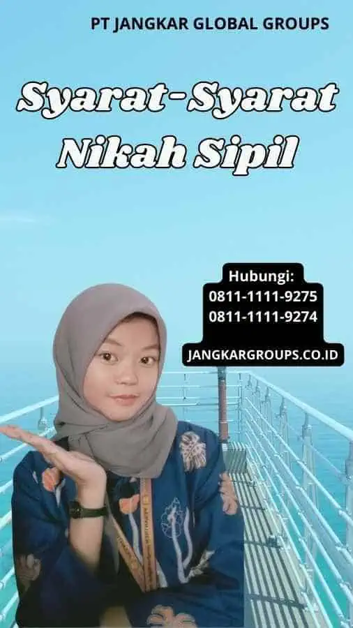 Syarat-Syarat Nikah Sipil