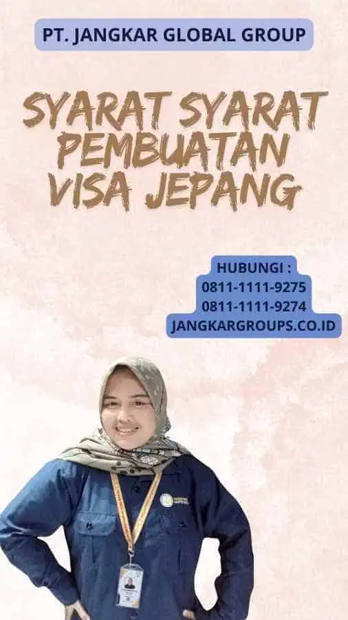 Syarat Syarat Pembuatan Visa Jepang