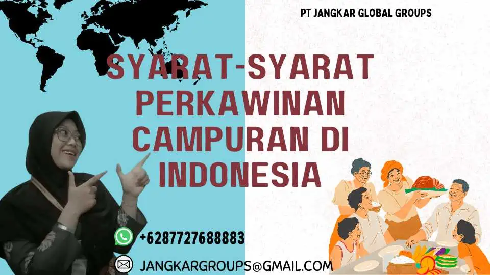 Syarat-Syarat Perkawinan Campuran Di Indonesia