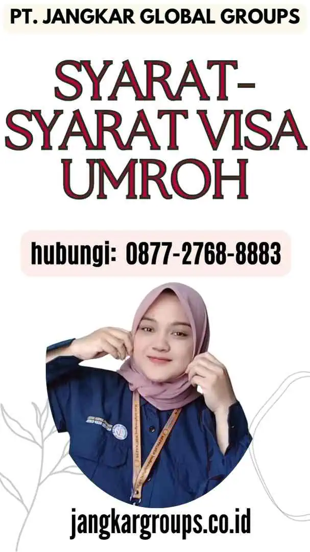 Syarat-Syarat Visa Umroh