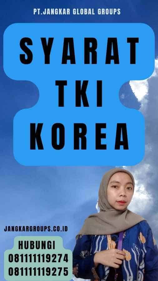 Syarat TKI Korea