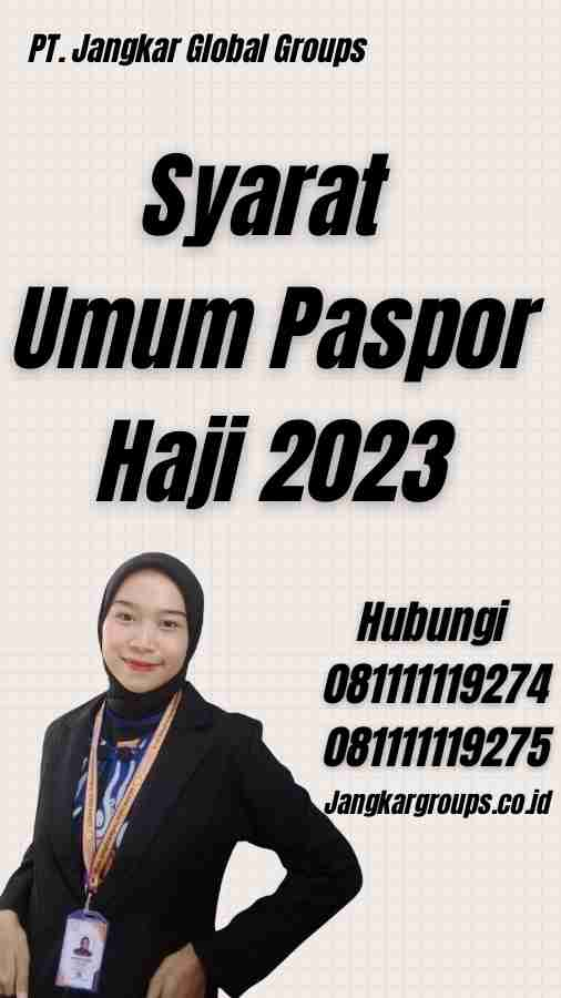 Syarat Umum Paspor Haji 2023