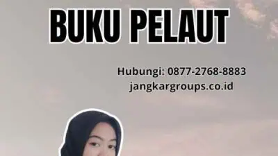 Syarat Untuk Pembuatan Buku Pelaut