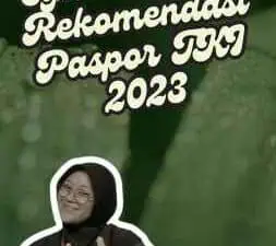 Syarat Untuk Rekomendasi Paspor TKI 2023