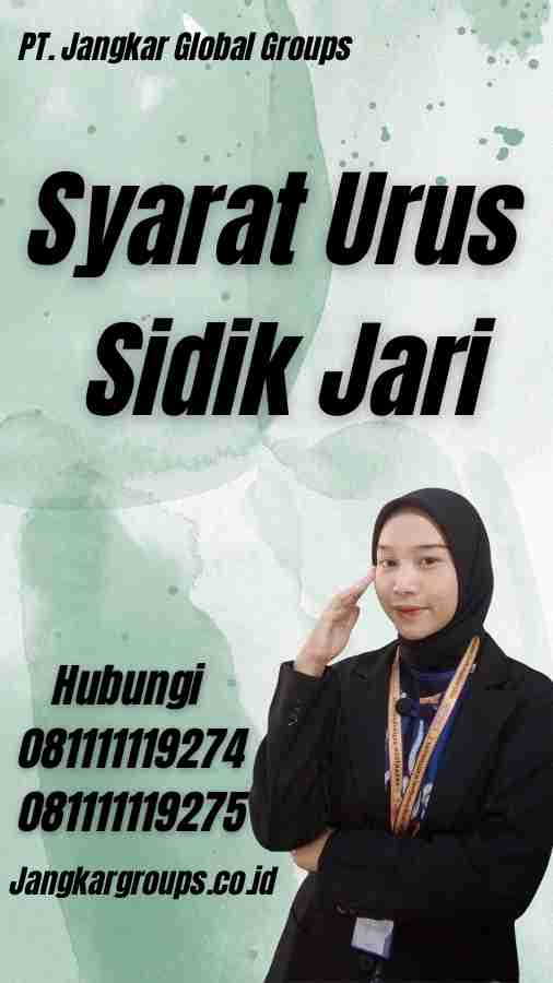 Syarat Urus Sidik Jari