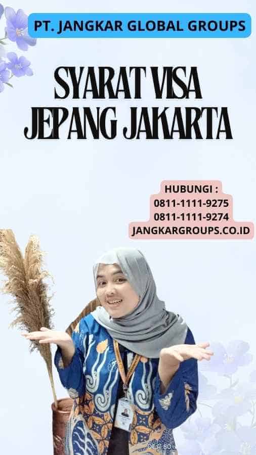 Syarat Visa Jepang Jakarta