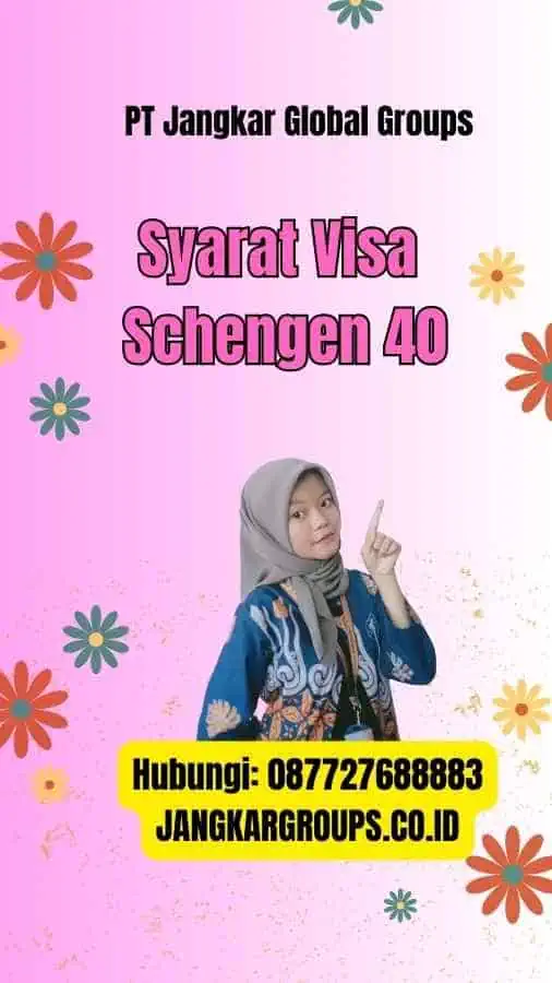 Syarat Visa Schengen 40