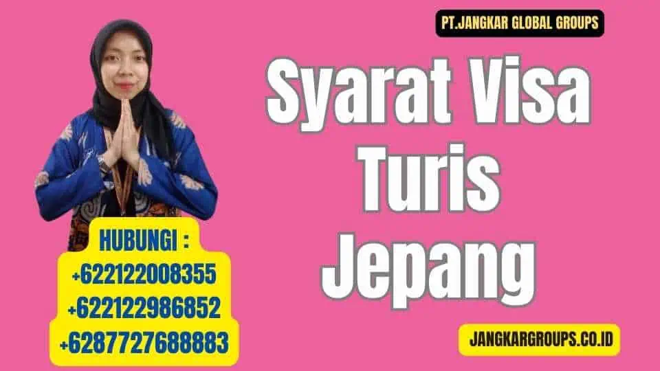 Syarat Visa Turis Jepang