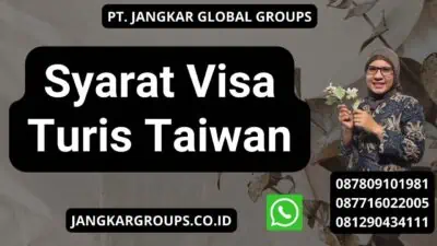 Syarat Visa Turis Taiwan