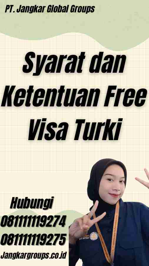 Syarat dan Ketentuan Free Visa Turki