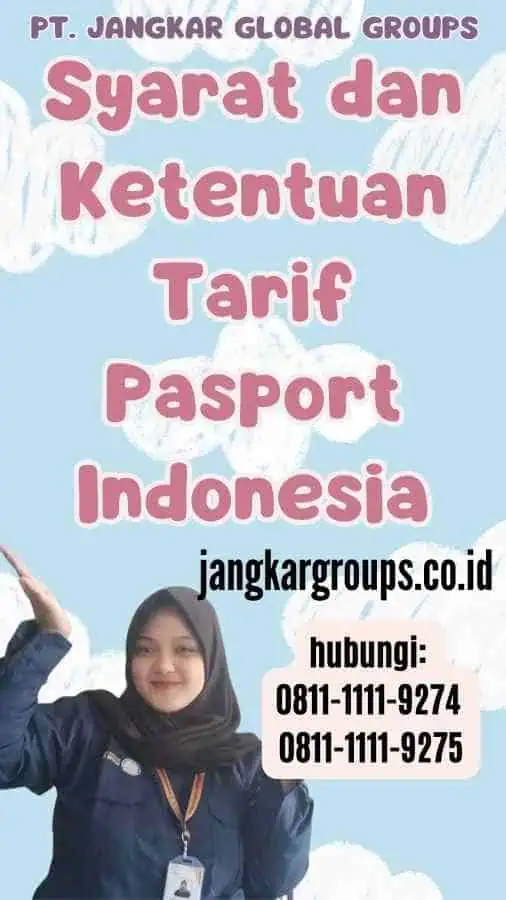 Syarat dan Ketentuan Tarif Pasport Indonesia