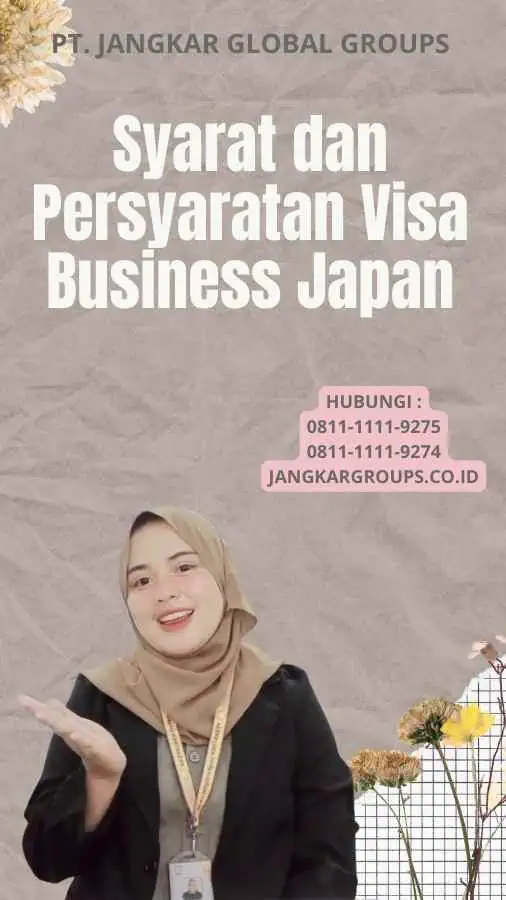 Syarat dan Persyaratan Visa Business Japan