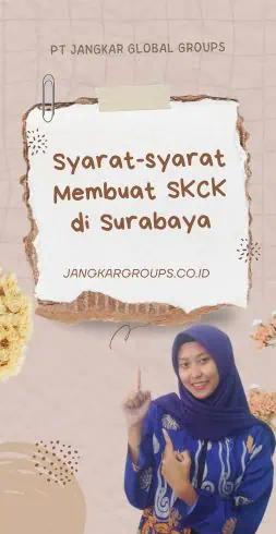 Syarat-syarat Membuat SKCK di Surabaya